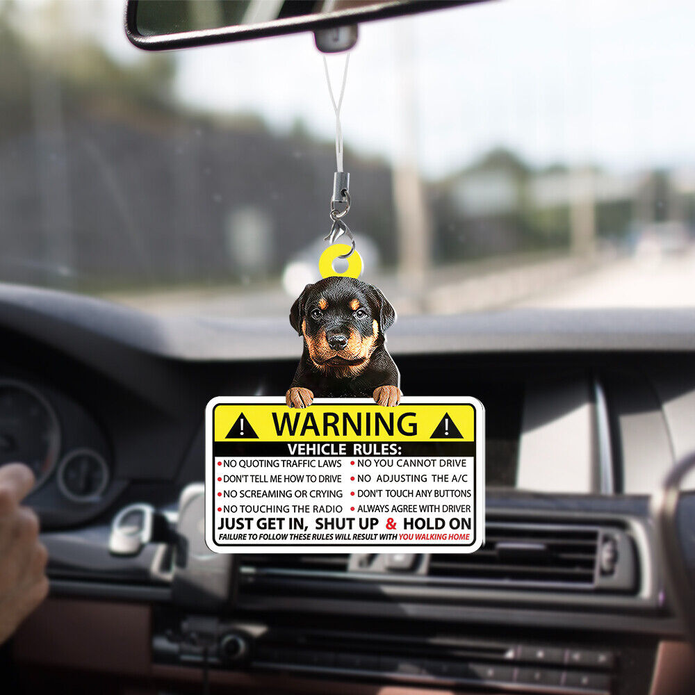 Rottweiler Dog Warning Vehicle Rules Car Hanging Ornament, Dog Lovers Ornament