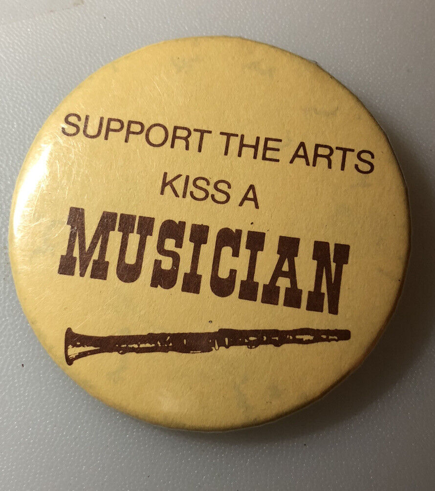 Performing Arts Music Musician Vintage Pin Back Badge Pinback Lapel Button