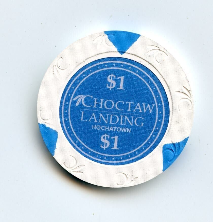1.00 Chip from the Choctaw Landing Casino Hochatown Oklahoma