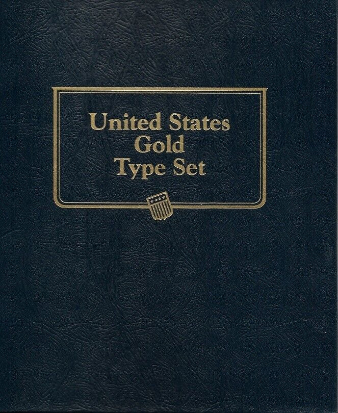19 REPLICA GOLD COINS 1835 - 1925, IN U.S. GOLD TYPE SET ALBUM, COPIES, NOT REAL