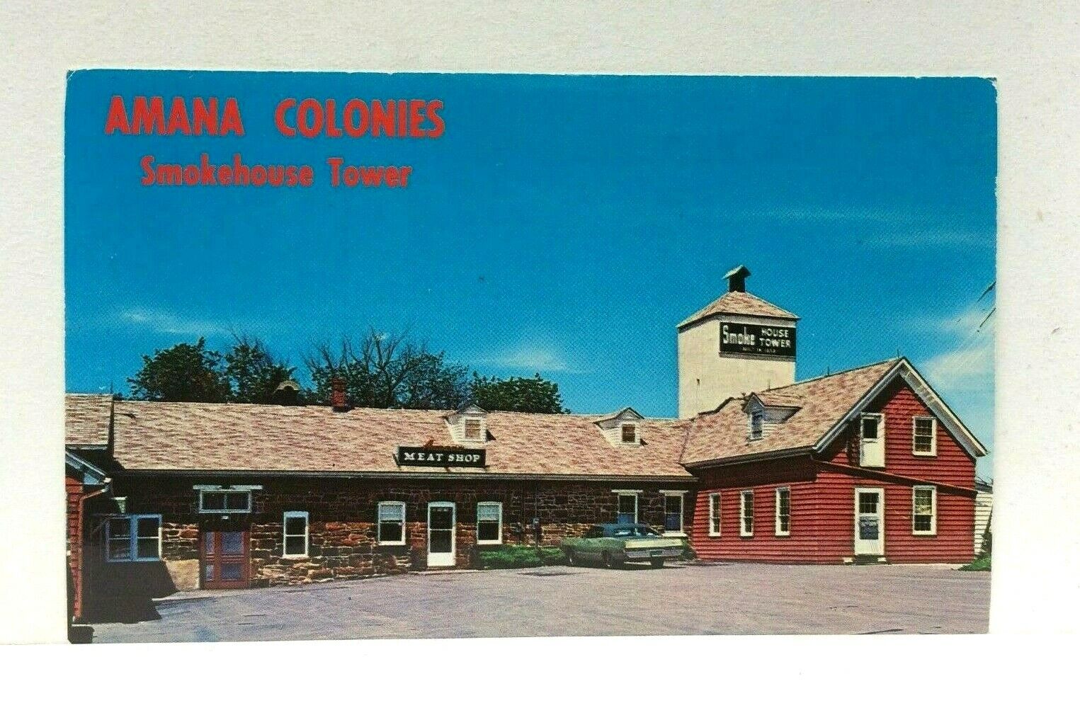 Amana Iowa IA Amana Meat Shop Postcard