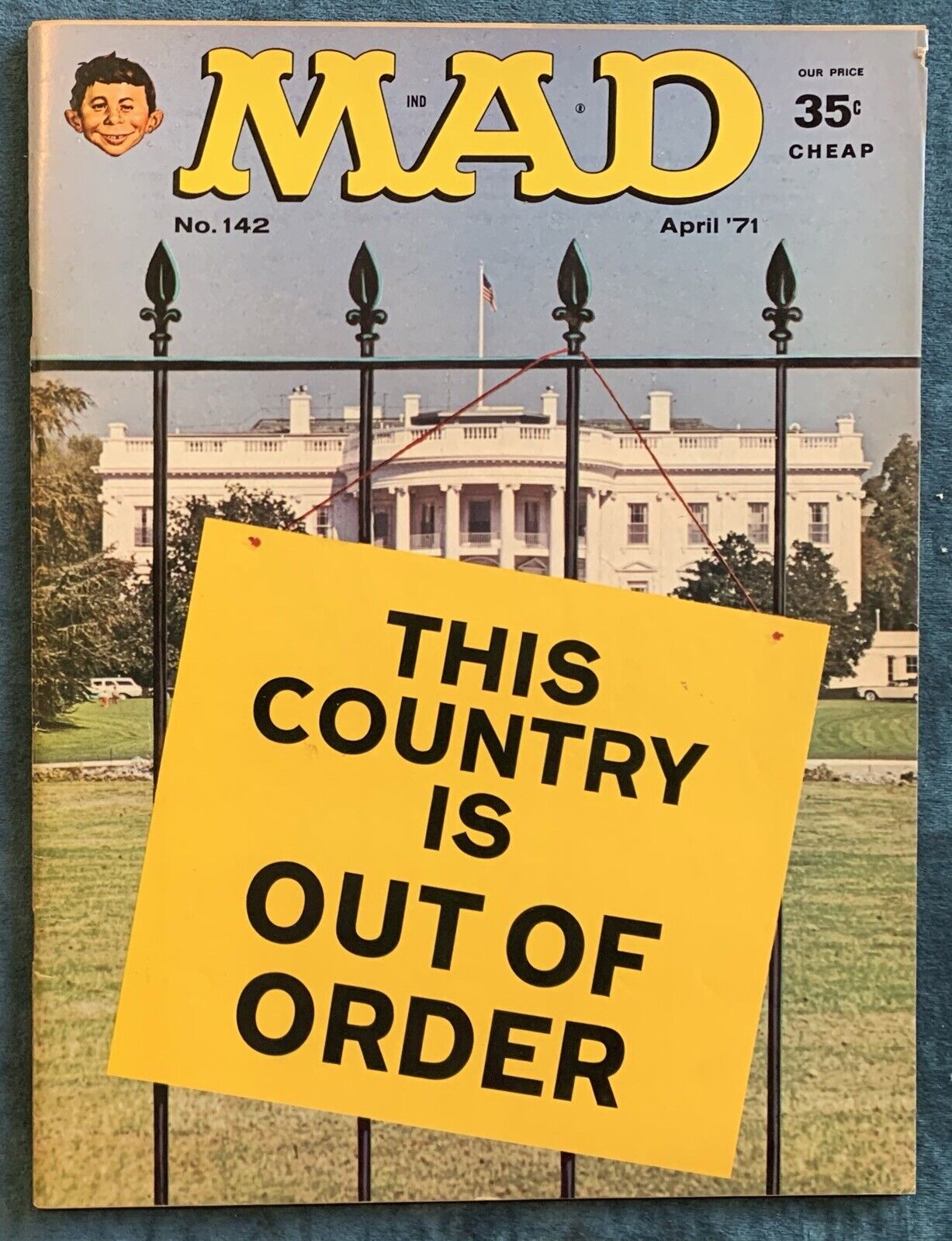 Mad Magazine #142  April 1971  This Country Is Out Of Order