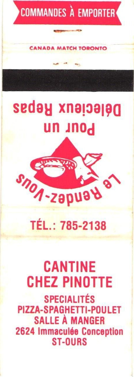 St-Ours Quebec Canada Cantine Chez Pinotte Vintage Matchbook Cover