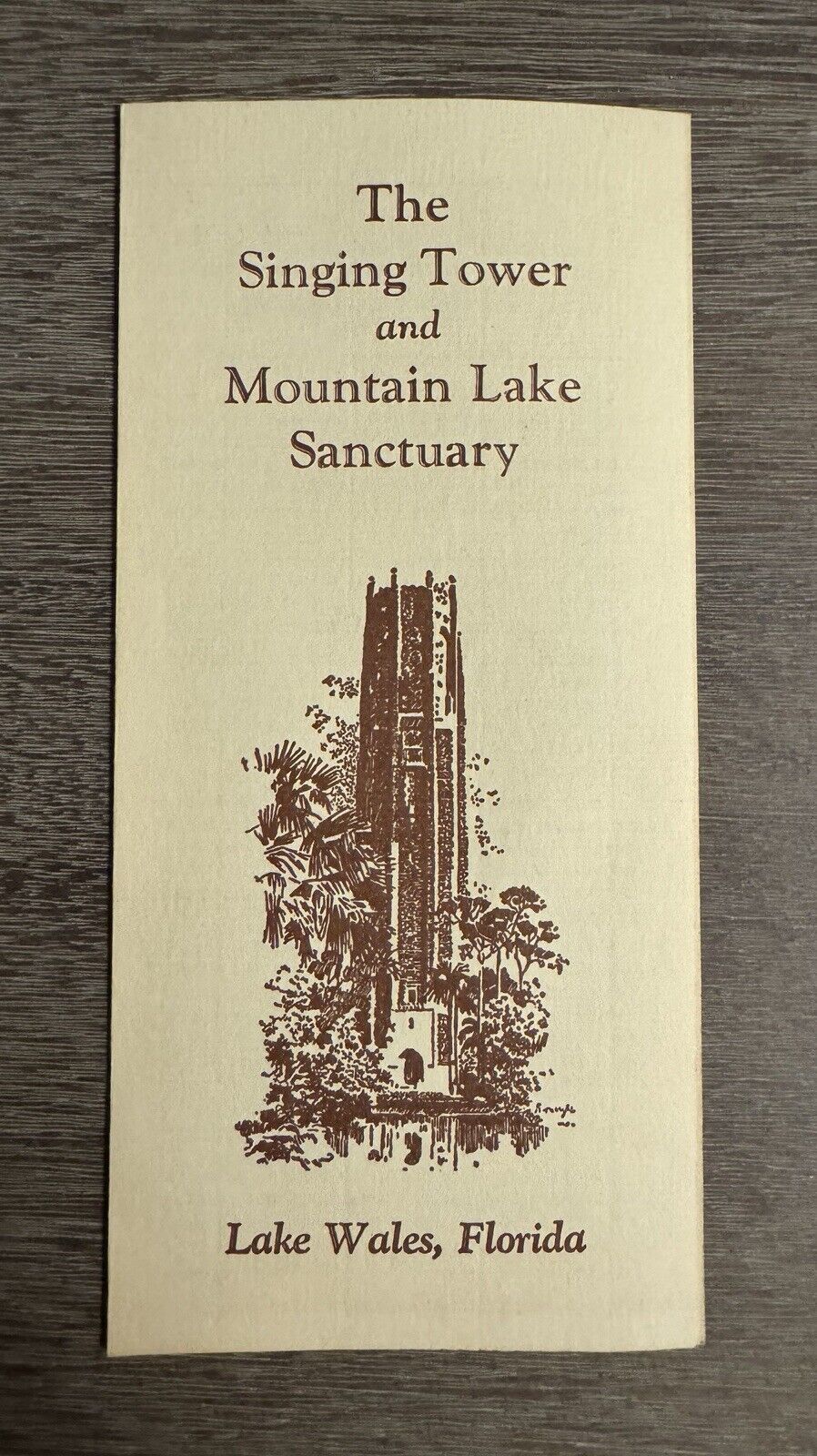 The Singing Tower & Mountain Lake Sanctuary  Lake Wales Florida VINTAGE Brochure