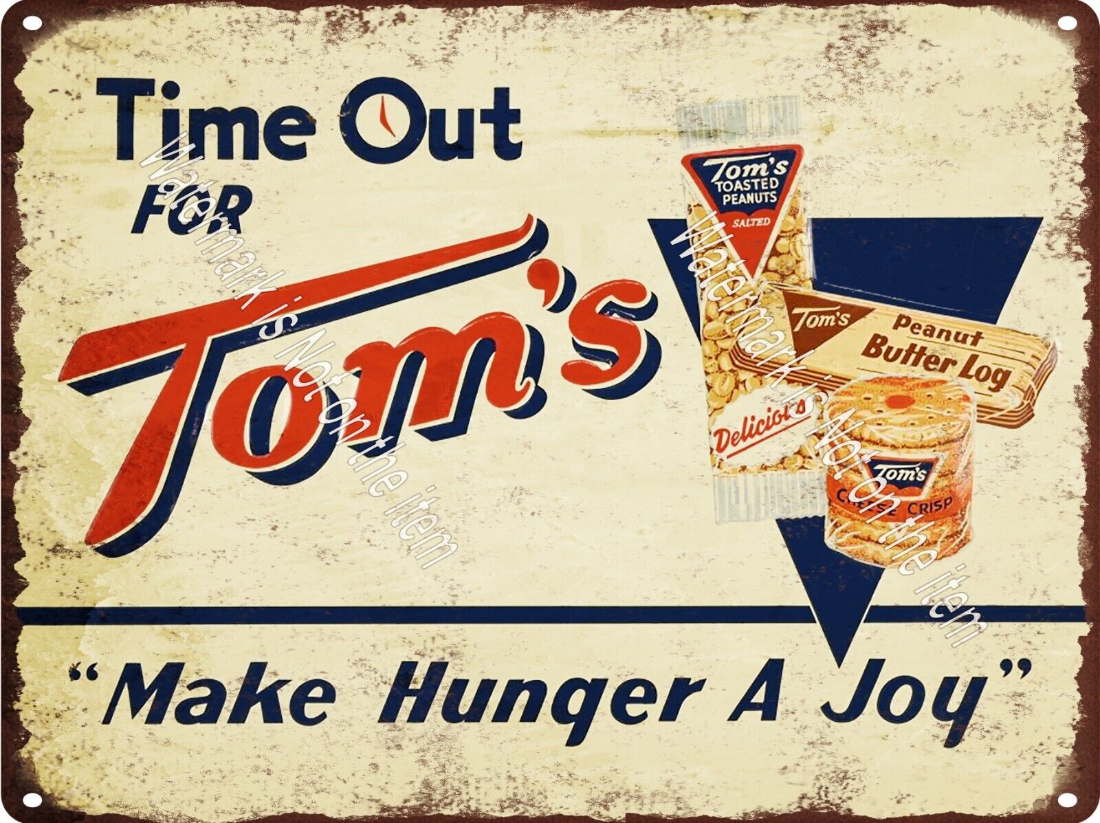 TIME OUT FOR TOMS Cheese CRACKER PEANUTS Log Salted Metal Sign 9x12\
