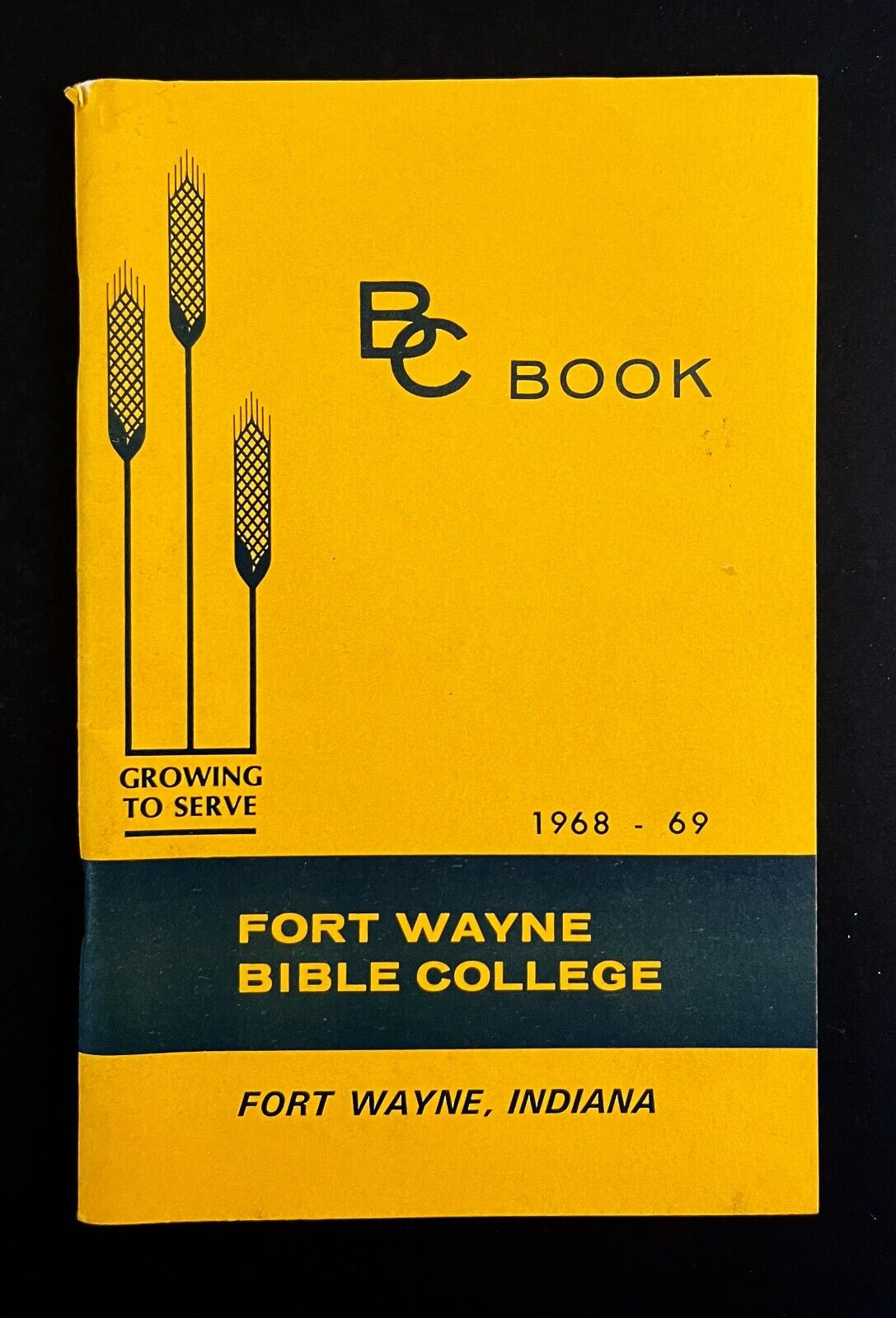 1968-69 Fort Wayne Bible College Indiana Vintage BC Book Student Rules Handbook