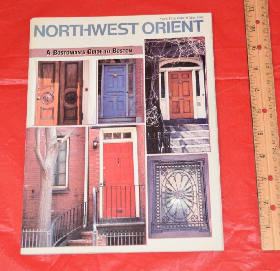 May 1983 Northwest Orient In Flight Magazine A Bostonian's Guide to Boston