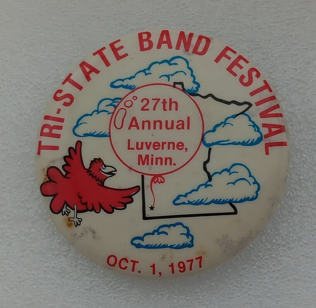 Vintage 1977 Tri State Music Band Festival Pinback Luverne Minnesota-B1