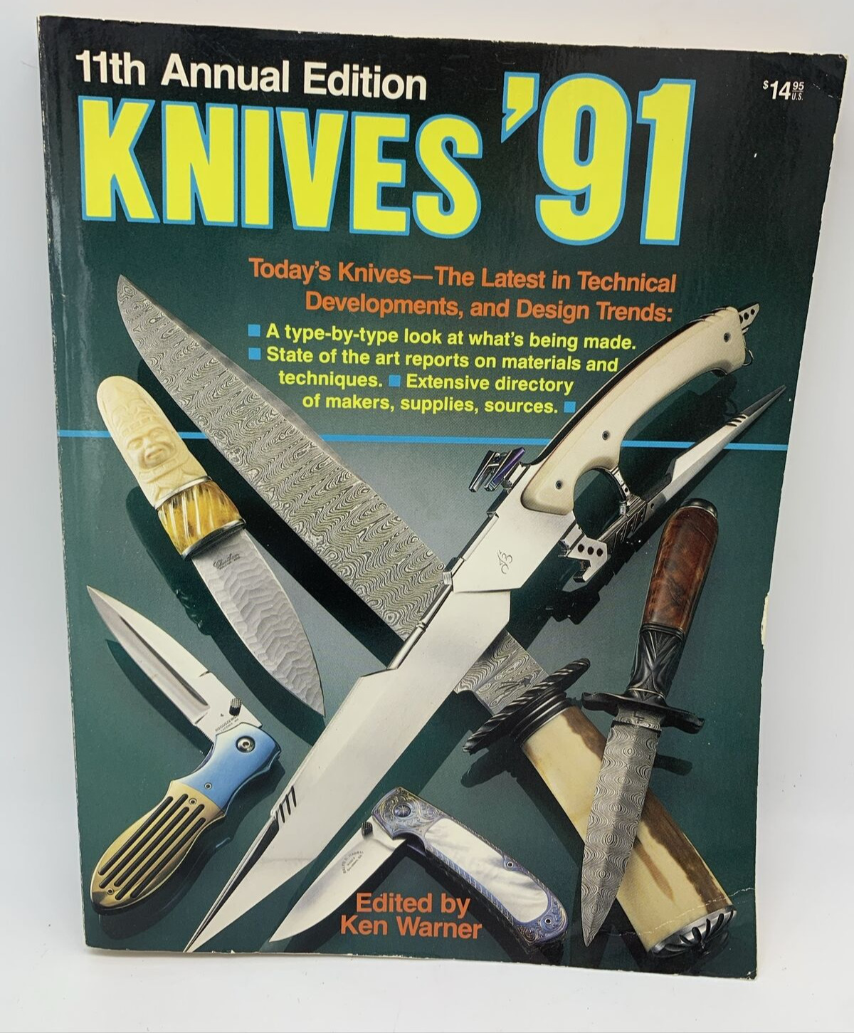 KNIVES \'91 11th Annual Edition Today\'s Knives 1991 edited by Ken Warner PB