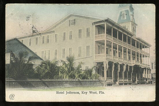 postcard – Hotel Jefferson, Key West, Monroe County, Florida mailed 1906