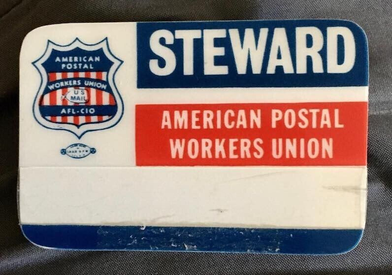 APWU American Postal Workers Union Stewards Badge Vintage