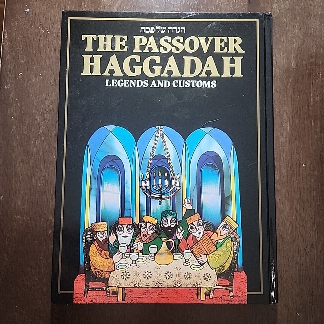 The Passover Haggadah: Legends and Customs  Beautifully Illustrated