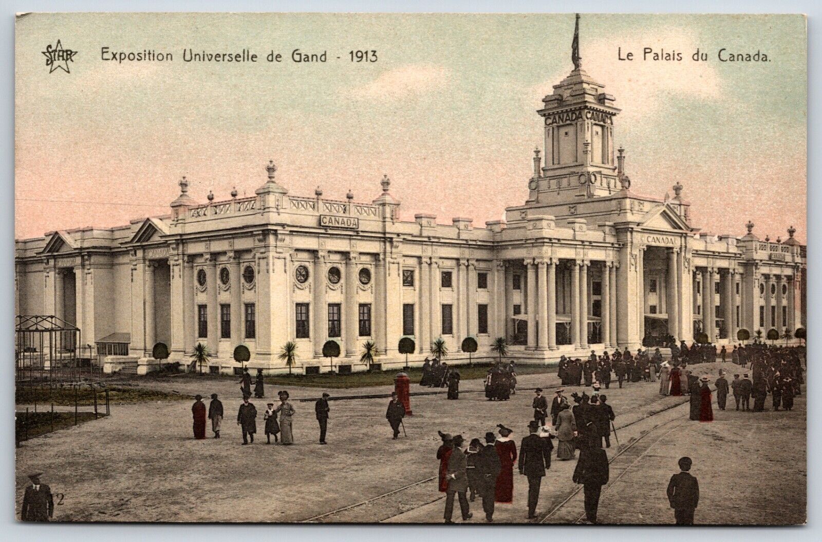 Postcard Ghent Universal Exhibition 1913, The Canada Palace, Belgium Unposted