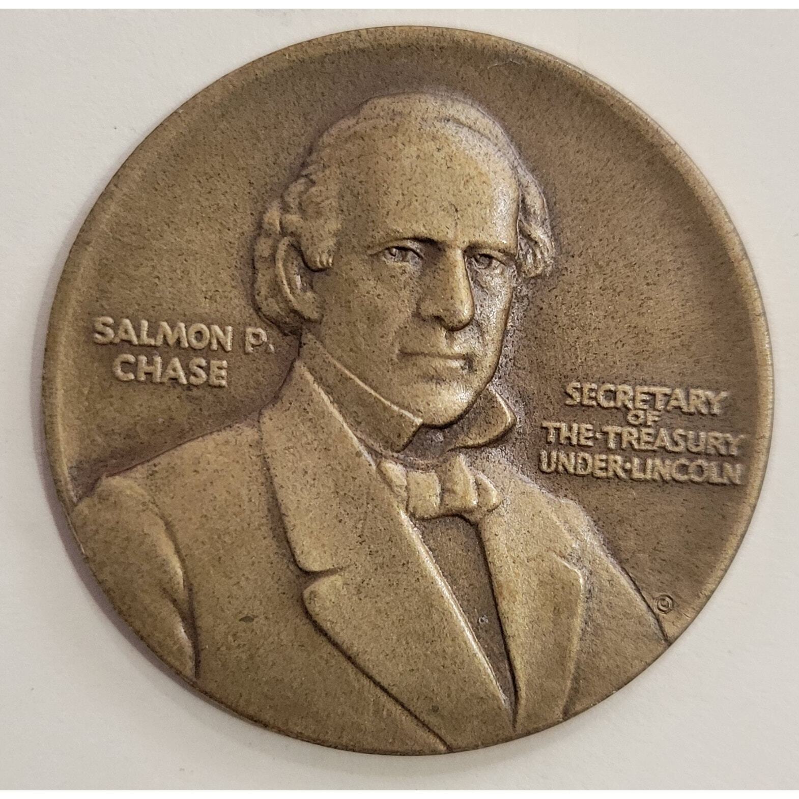 Vintage Salmon P Chase. Chase National Bank Token. Sec of Treasury under Lincoln