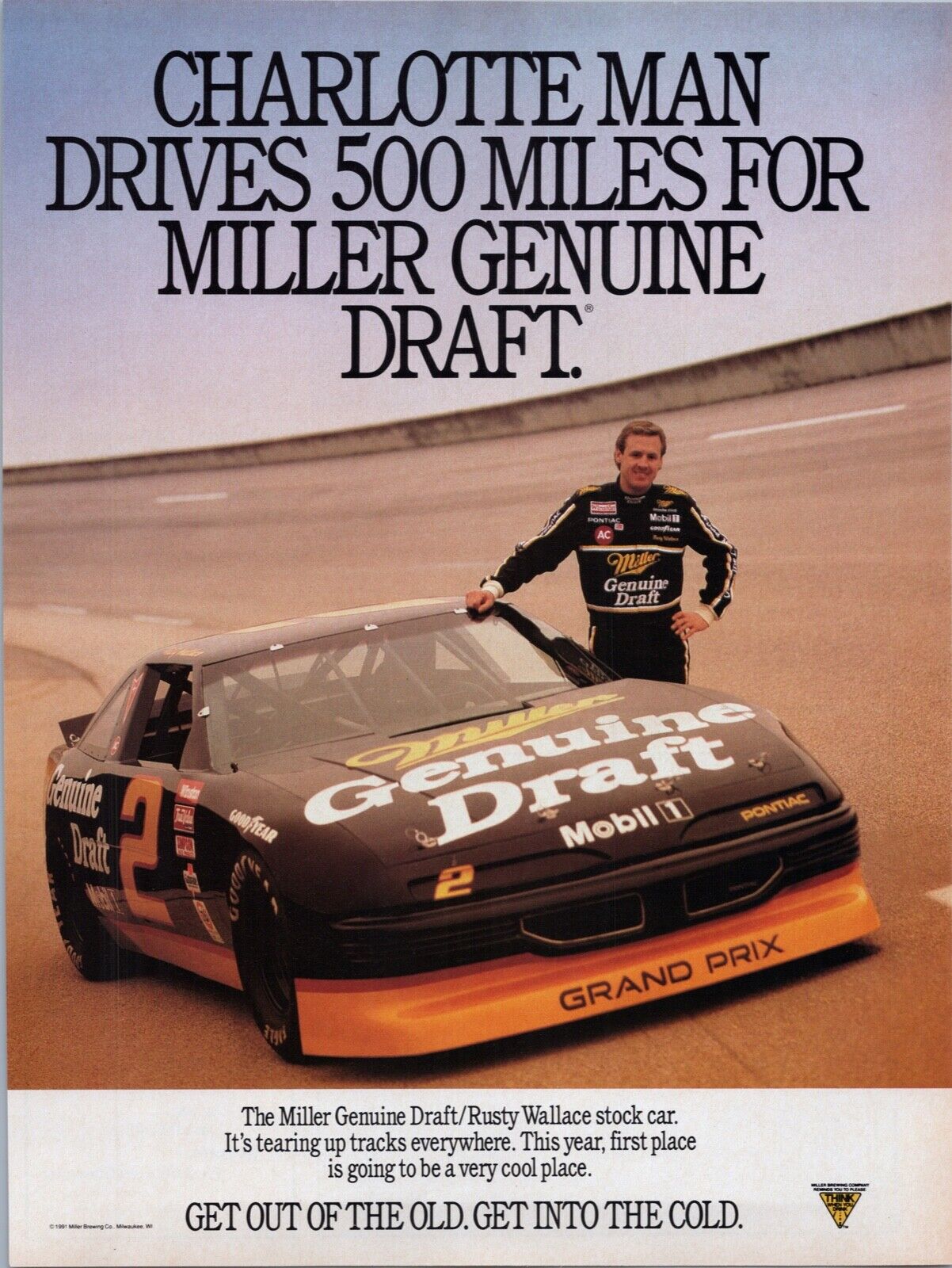 1991 Rusty Wallace Miller Genuine Draft nascar Racing Print Ad