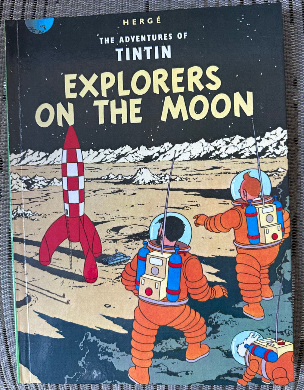 Hergé The Adventures of Tintin Explorers on the Moon 1976 Little Brown