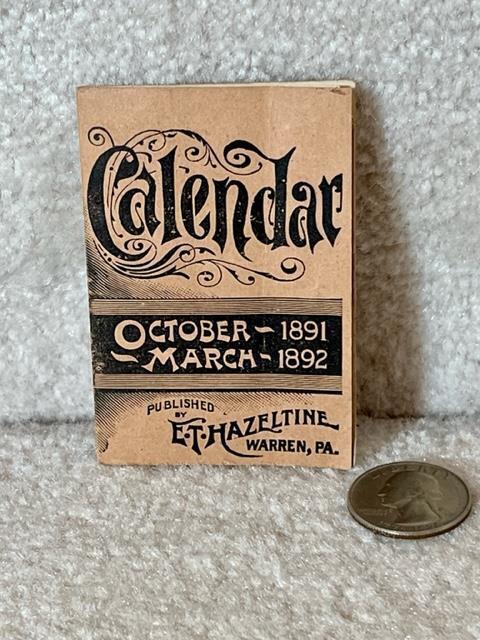 October 1891 - March 1892 Miniature E. T. Hazeltine Pocket Calendar