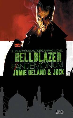John Constantine, Hellblazer: Pandemonium - Hardcover - VERY GOOD