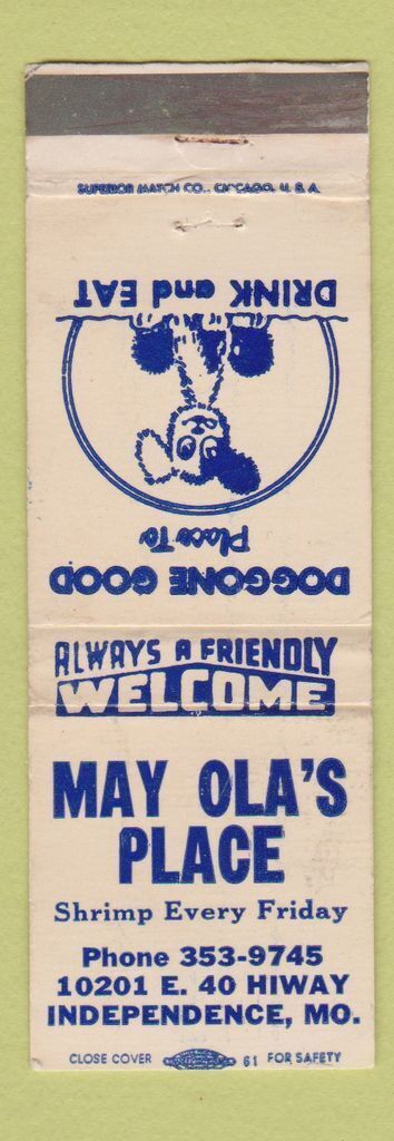 Matchbook Cover - May Ola\'s Place Restaurant Independence MO