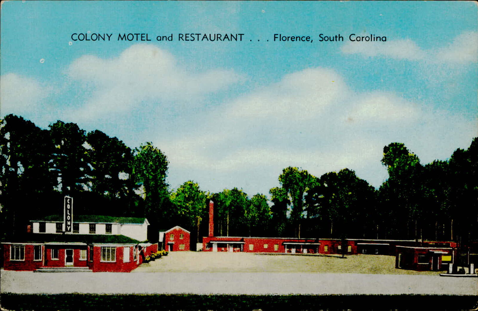 Postcard: COLONY MOTEL RESTAURANT Florence, South Carolina