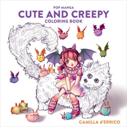 Pop Manga Cute and Creepy Coloring Book - Paperback By d'Errico, Camilla - GOOD