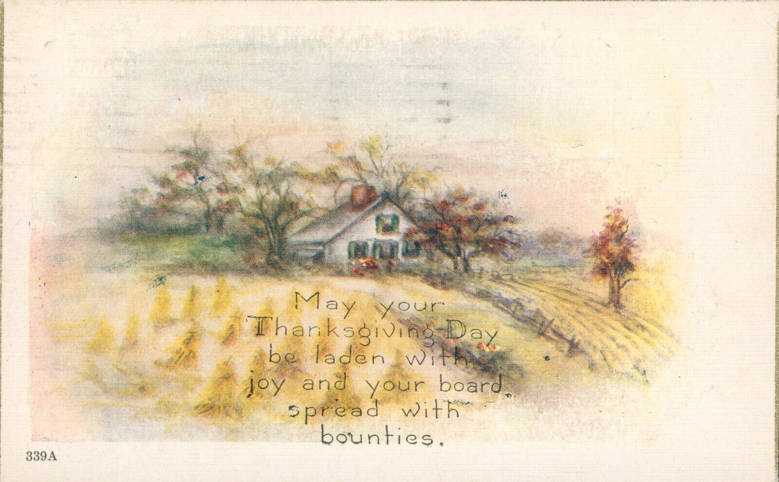 May Your Thanksgiving Day Be Laden With Joy # 339A Postcard~Antique~Farm~c1921