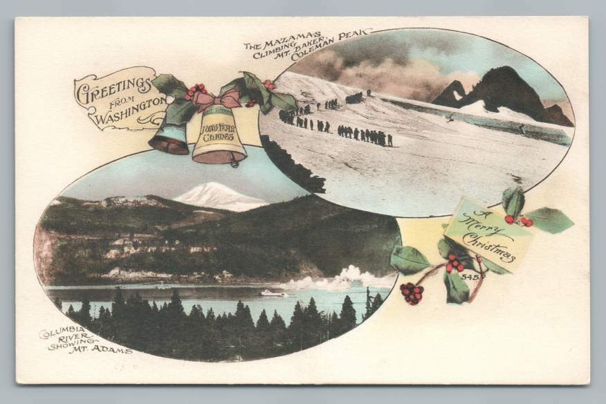 Mazamas Climbing Mt. Baker MERRY CHRISTMAS Hand Colored Antique Adams 1920s