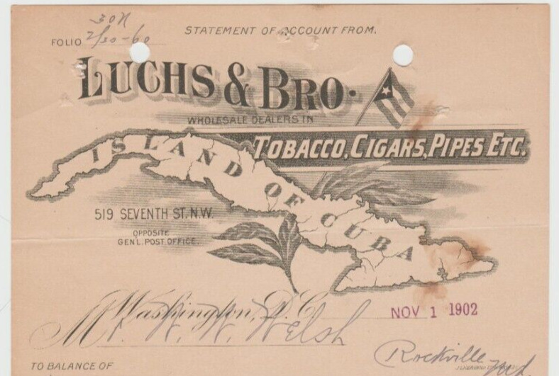 1902 CUBAN CIGAR LETTERHEAD INVOICE FROM LUCHS & BRO. WASHINGTON DC TOBACCO PIPE