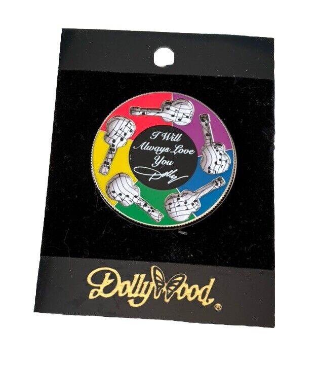 RARE VTG 2009 DollyWood Theme Park I Will Always Love You Souvenir Trading Pin