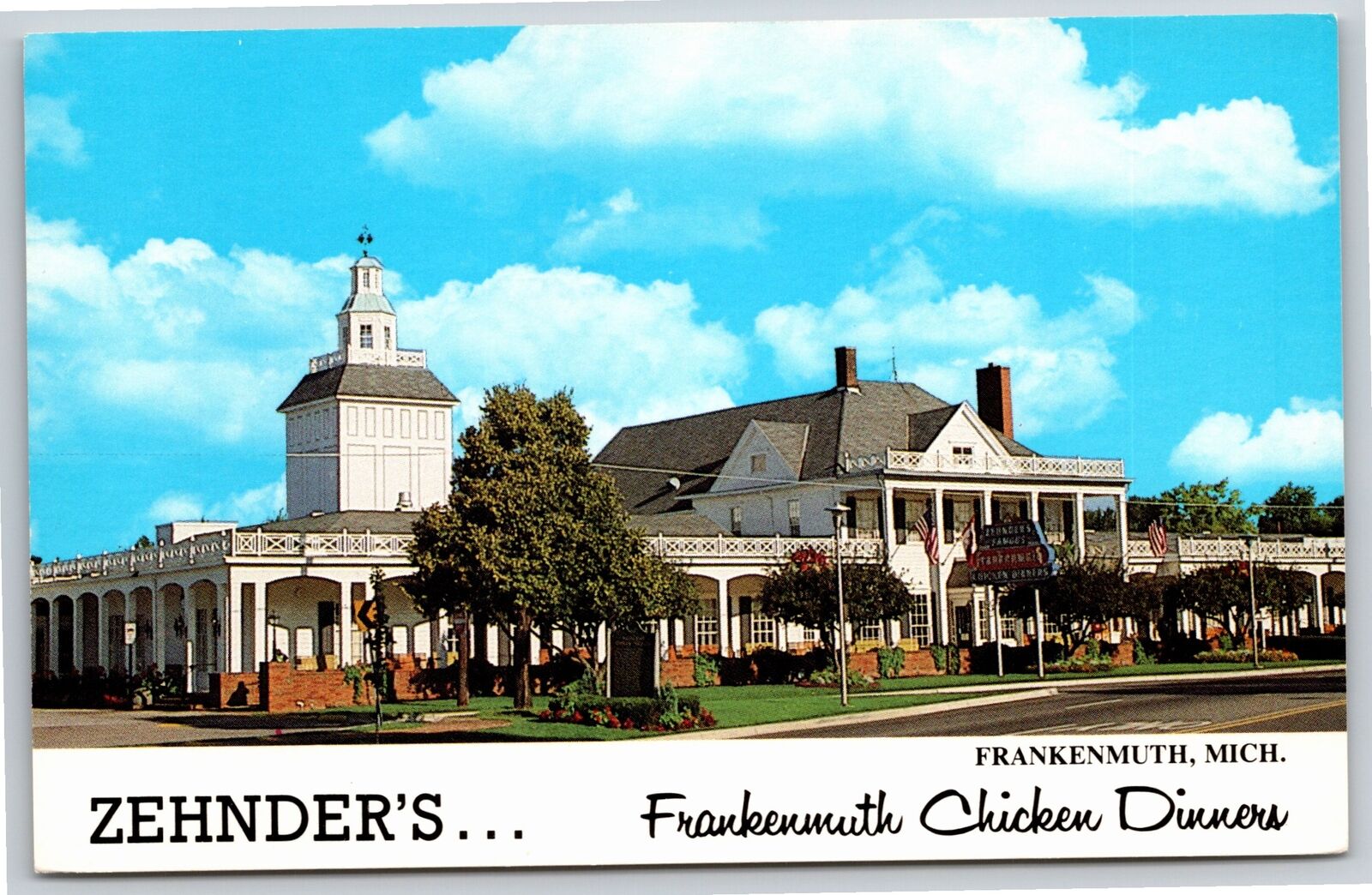 Frankenmuth Michigan~Zehnder\'s Restaurant Featuring Chicken Dinners~Vintage PC