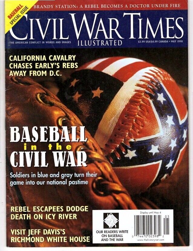 BASEBALL IN THE CIVIL WAR & CALIF CAVALRY, MAY 1998-Civil War Mag--FREE SHIP