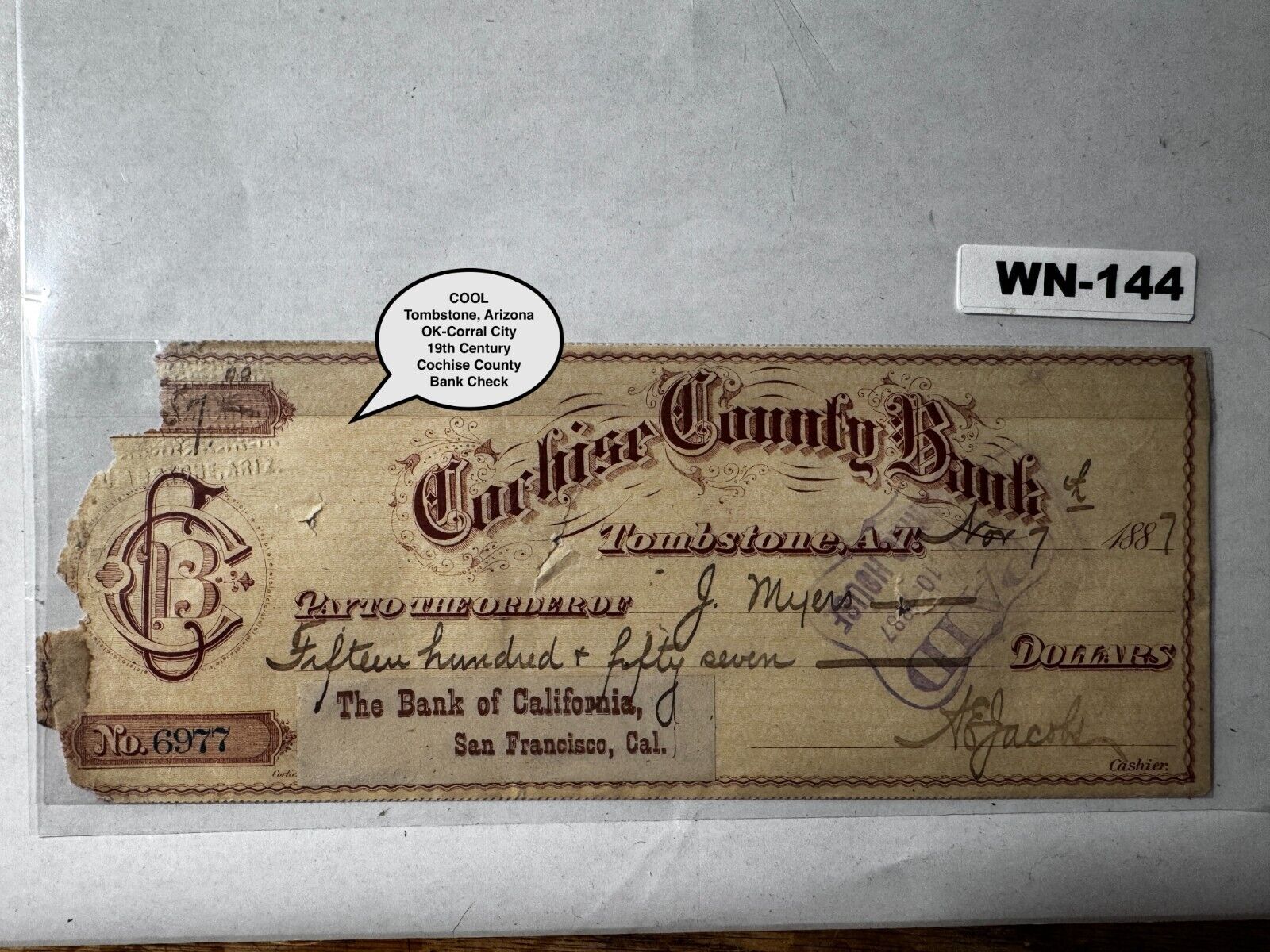 1887 Cochise County Bank Check (TOMBSTONE, ARIZONA) with Chewed Corner  WN-144