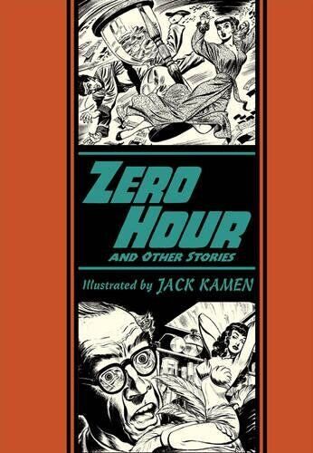 ZERO HOUR AND OTHER STORIES (THE EC COMICS LIBRARY) By Al Feldstein & Jack Kamen