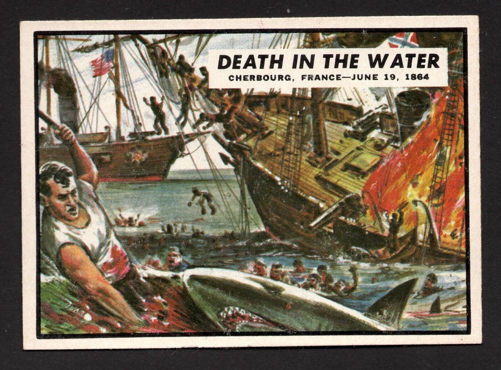 1962 Topps Civil War News #69 Death in the Water NM