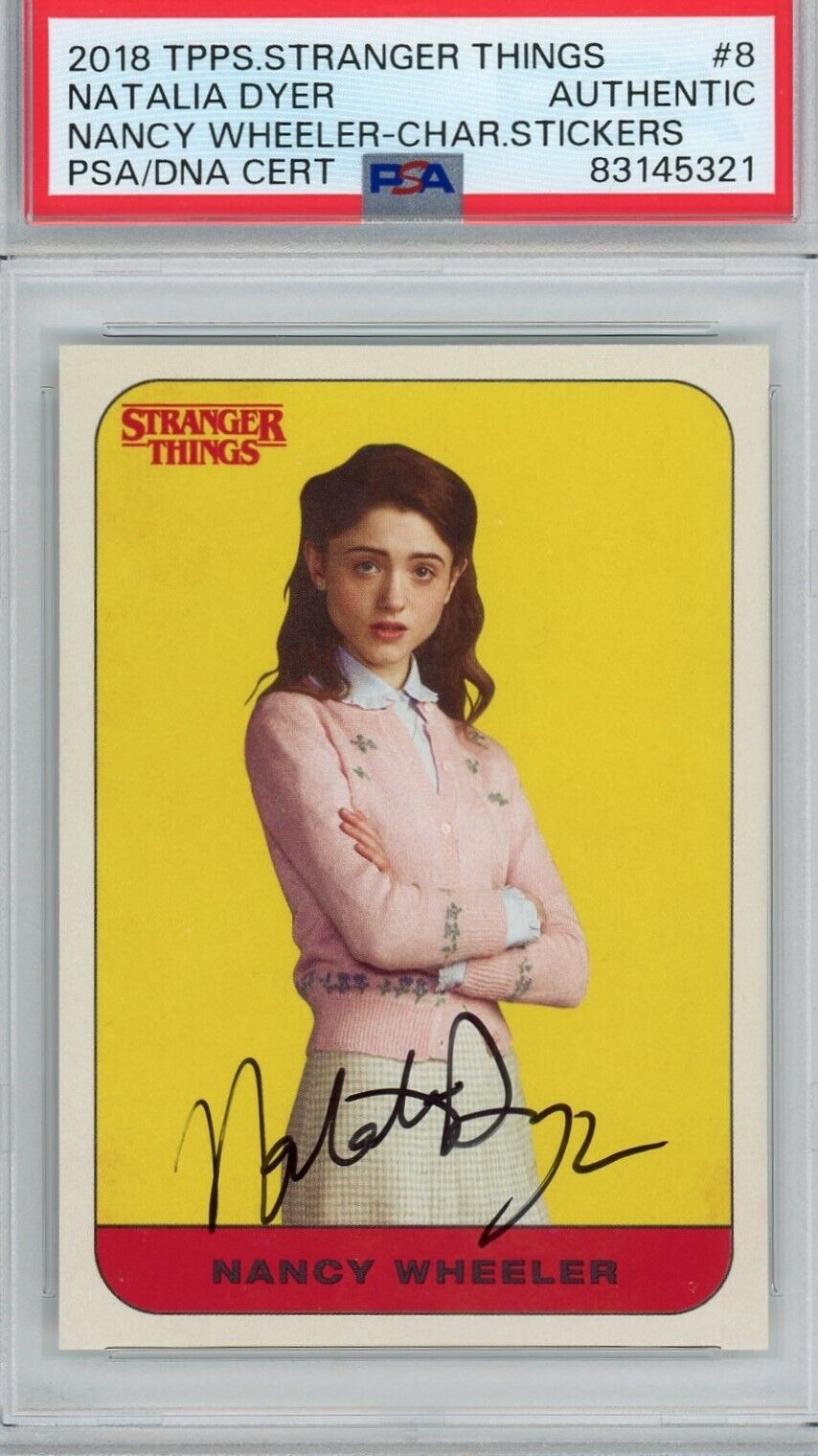Natalia Dyer Nancy Wheeler 2018 Stranger Things Character #8 RC Autograph PSA