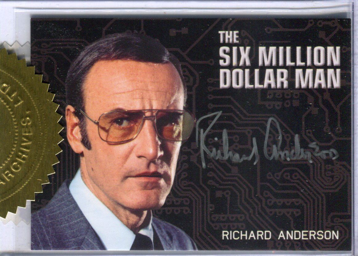 Bionic Collection Richard Anderson as Oscar Goldman Incentive Autograph Card