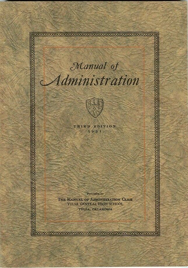 1931 Manual Administration-Tulsa, Oklahoma - Third Edition Book Central High
