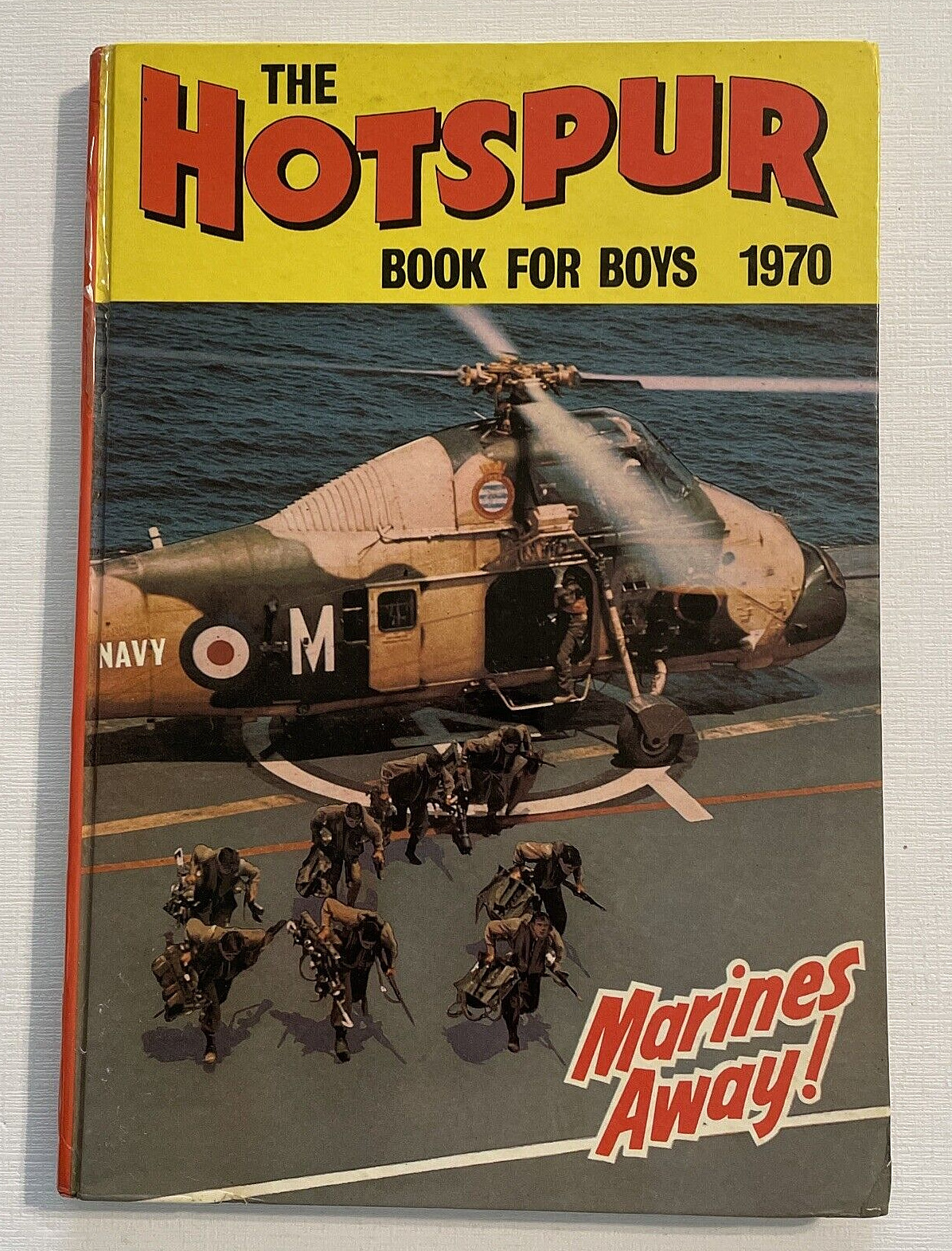 Hotspur Book For Boys 1970 Marines Away” Hardcover UK Vintage Bronze Age Comic C