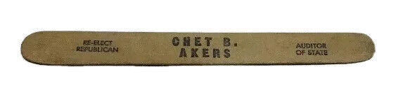 Vtg Chet B Akers Nail File Auditor Of State Republican Ottumwa Ohio Advertising