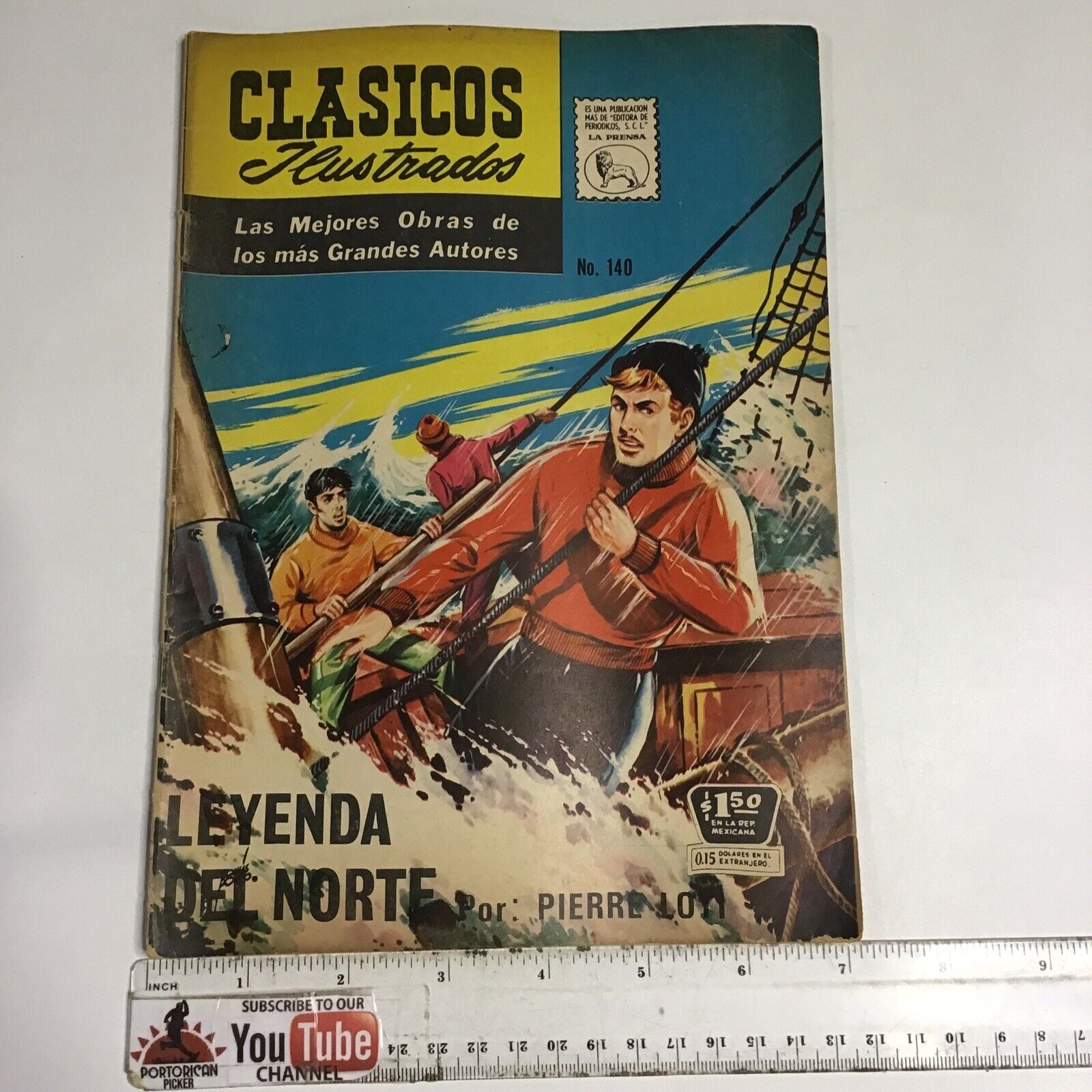 1967 SPANISH COMICS CLASICOS ILUSTRADOS #140 LEYENDA DEL NORTE LA PRENSA MEXICO