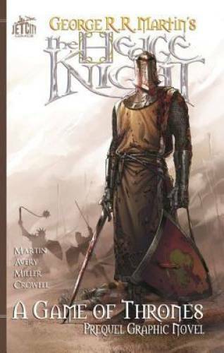 The Hedge Knight: The Graphic Novel (A Game of Thrones) - Paperback - VERY GOOD