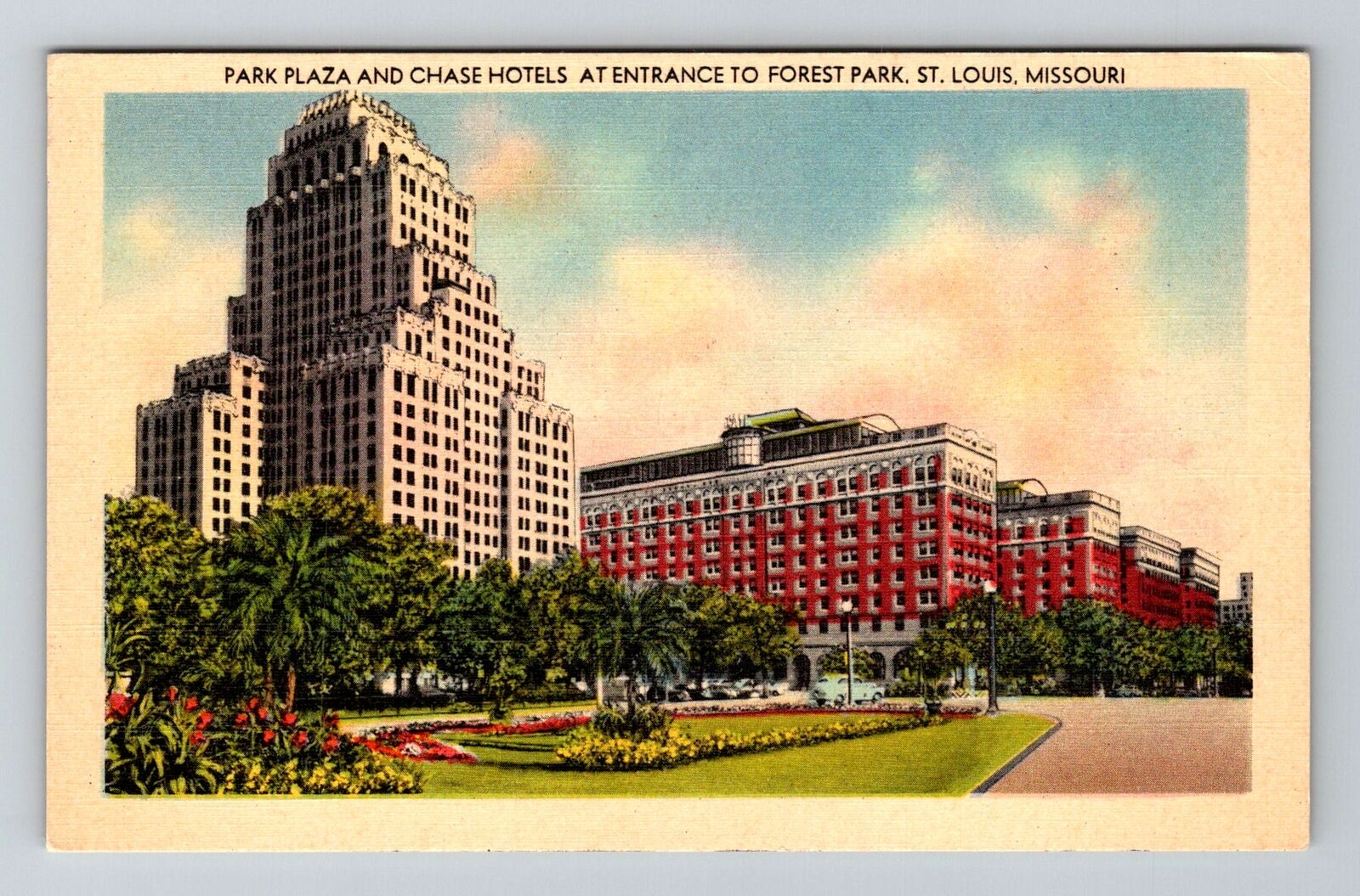 St Louis MO-Missouri, Park Plaza, Chase Hotel, Forest Park Vintage Postcard