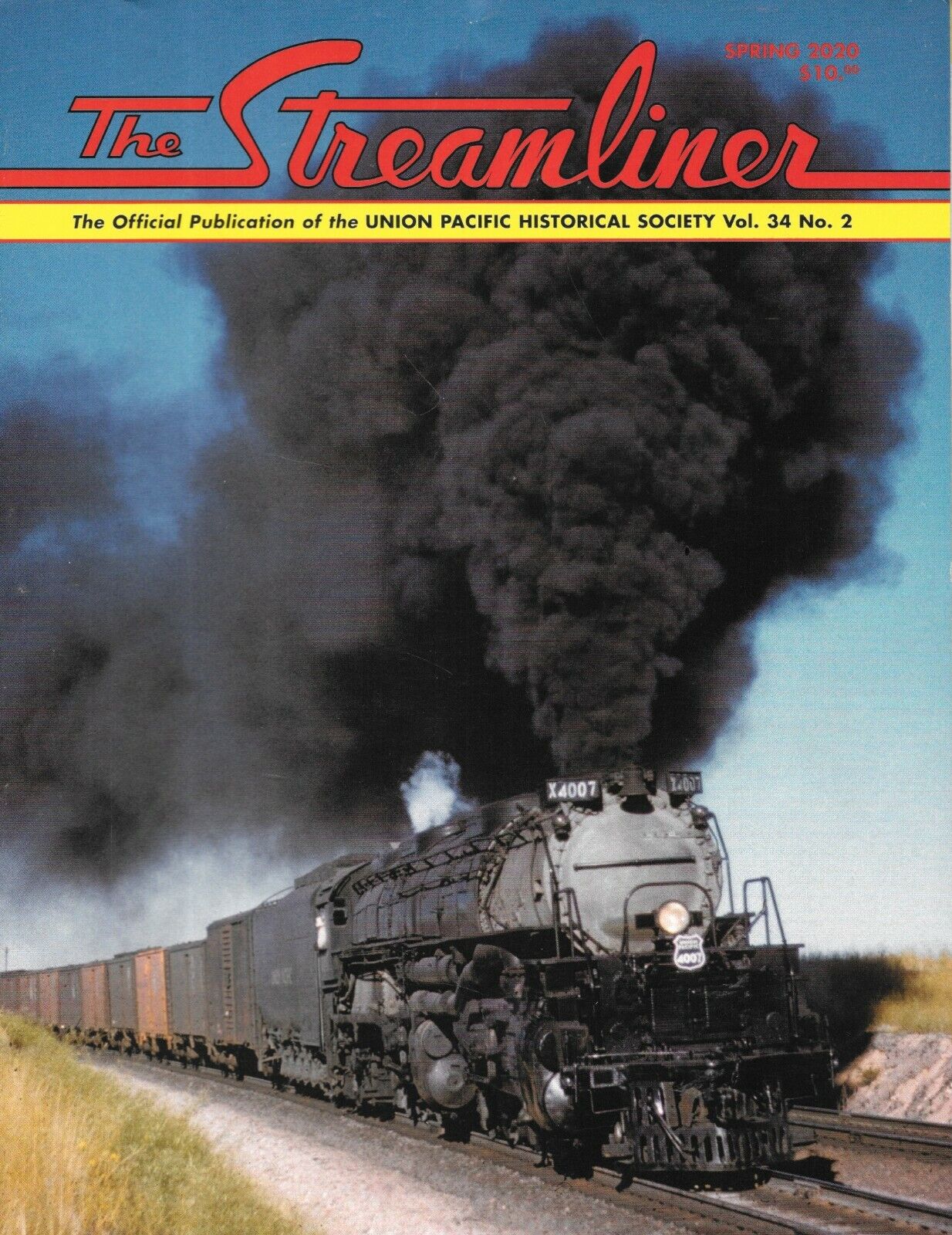 The Streamliner Magazine Spring 2020 Union Pacific Big Boys In Ogden Roundhouse