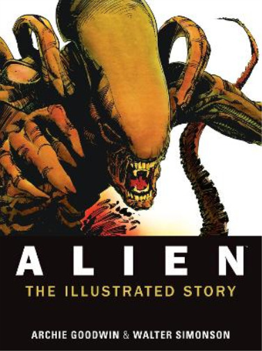 Archie Goodwin Alien: The Illustrated Story (Paperback) Alien
