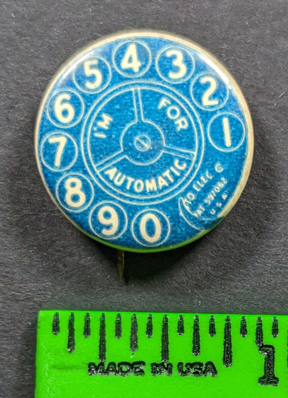 Vintage 1898 Phone Dial I'm For Automatic Pinback Pin
