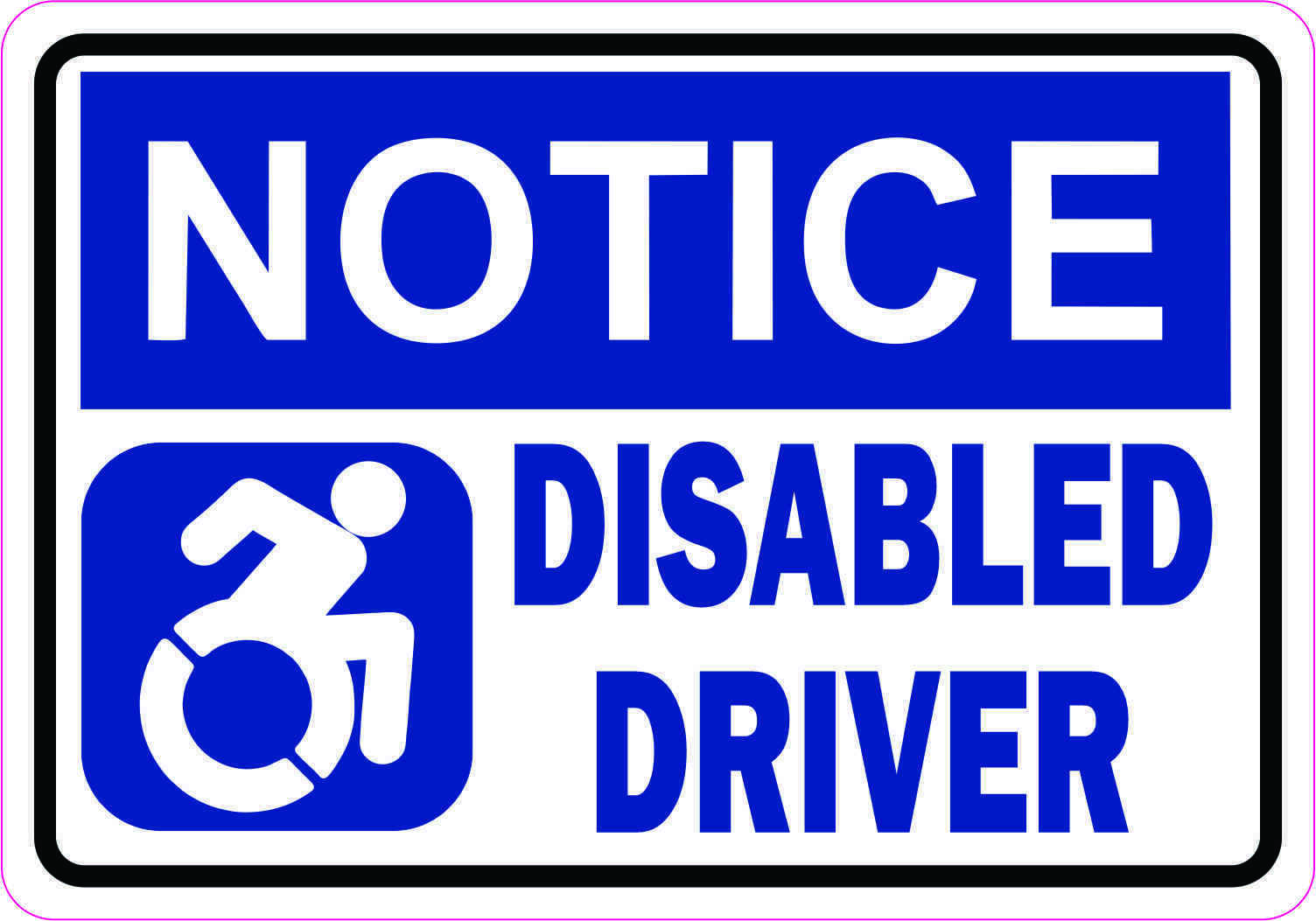 5 x 3.5 Dynamic Notice Disabled Driver Vinyl Sticker Car Vehicle Bumper Decal
