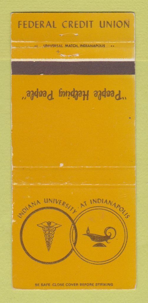 Matchbook Cover - Indiana University Indianapolis IN Credit Union WEAR 30 Strike