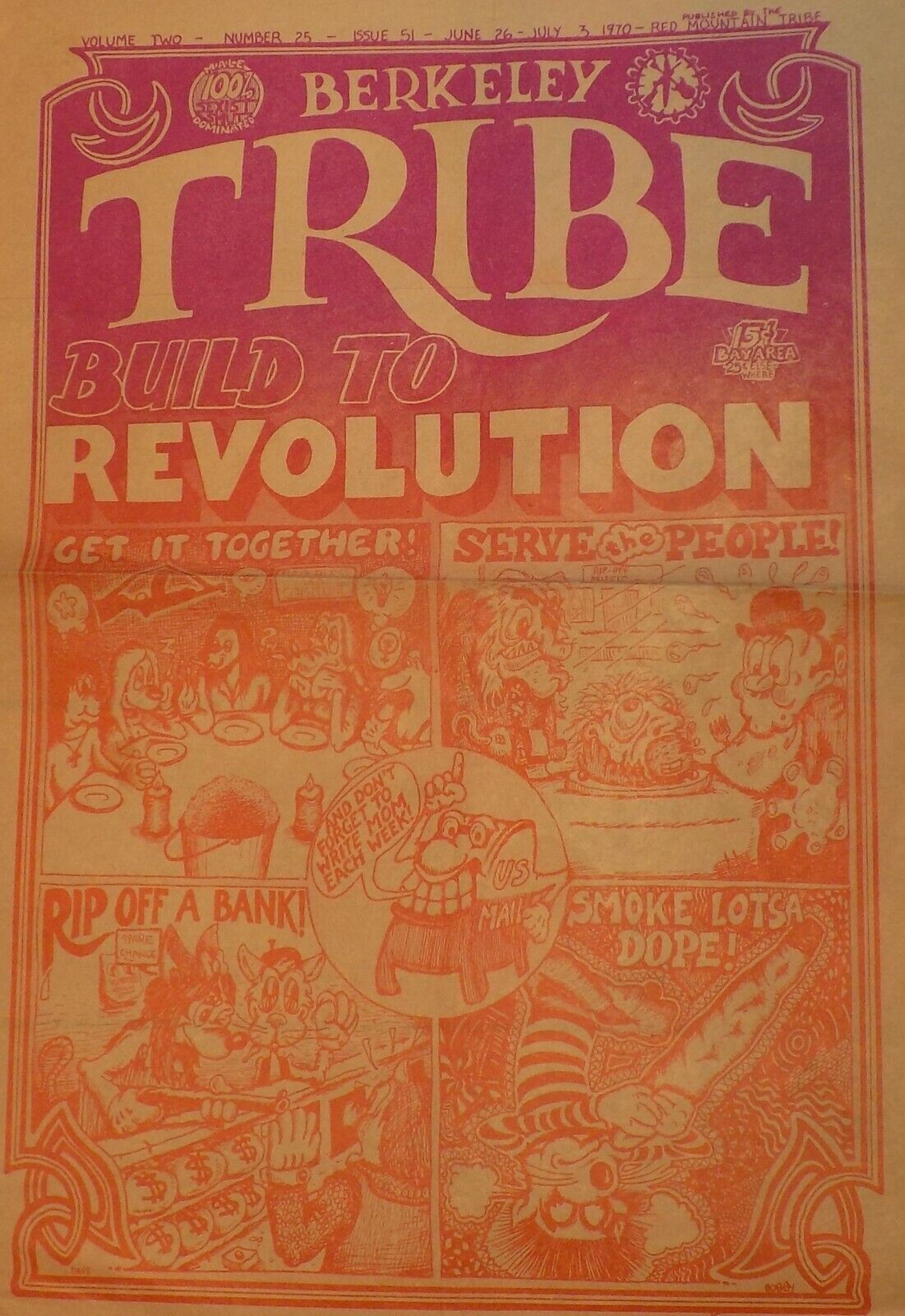 BERKELEY TRIBE, BUILD TO REVOLUTION, JUNE 26-JULY 3 1970- FRONT PAGE ONLY-FRAMED