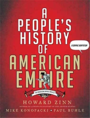 Howard Zinn A People\'s History of American Empire (Paperback)