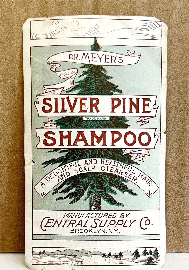 Central Supply Co Antique Label 1910s Dr Meyer\'s Silver Pine Shampoo 2 x 4